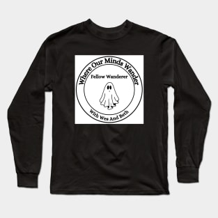 Where Our Minds Wander Podcast Large chest Logo Ghost Long Sleeve T-Shirt